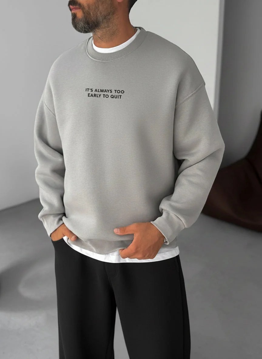 Never Quit Motivational Crewneck - Silver