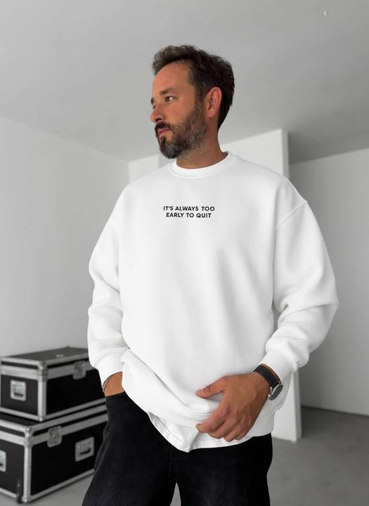 Never Quit Motivational Crewneck - White