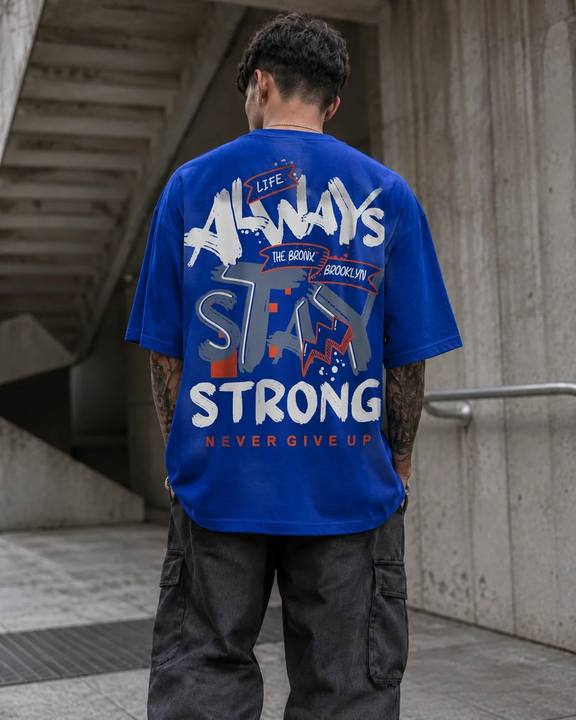 ILEERA® Premium Cotton Oversized Always Stay Strong T-Shirt