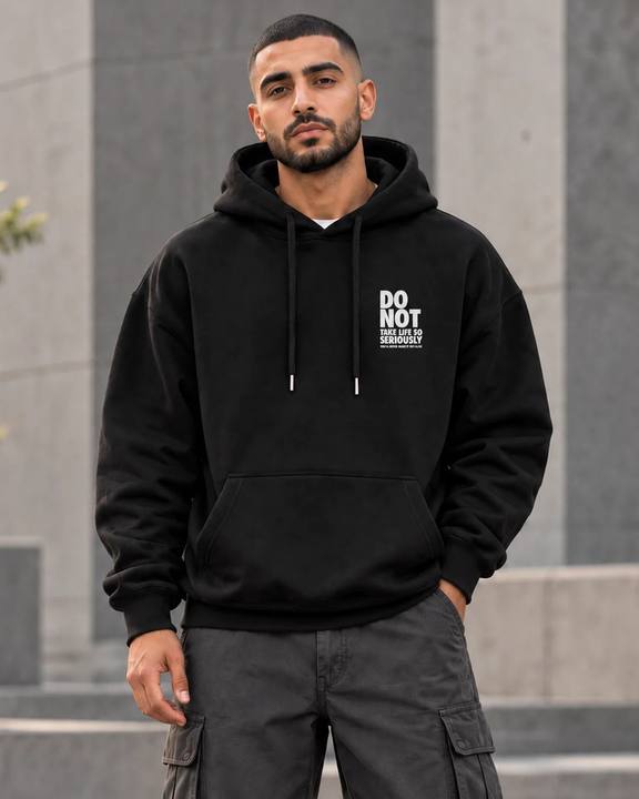 ILEERA® Premium Cotton Do Not Take Life So Seriously Front & Back Print Hoodie