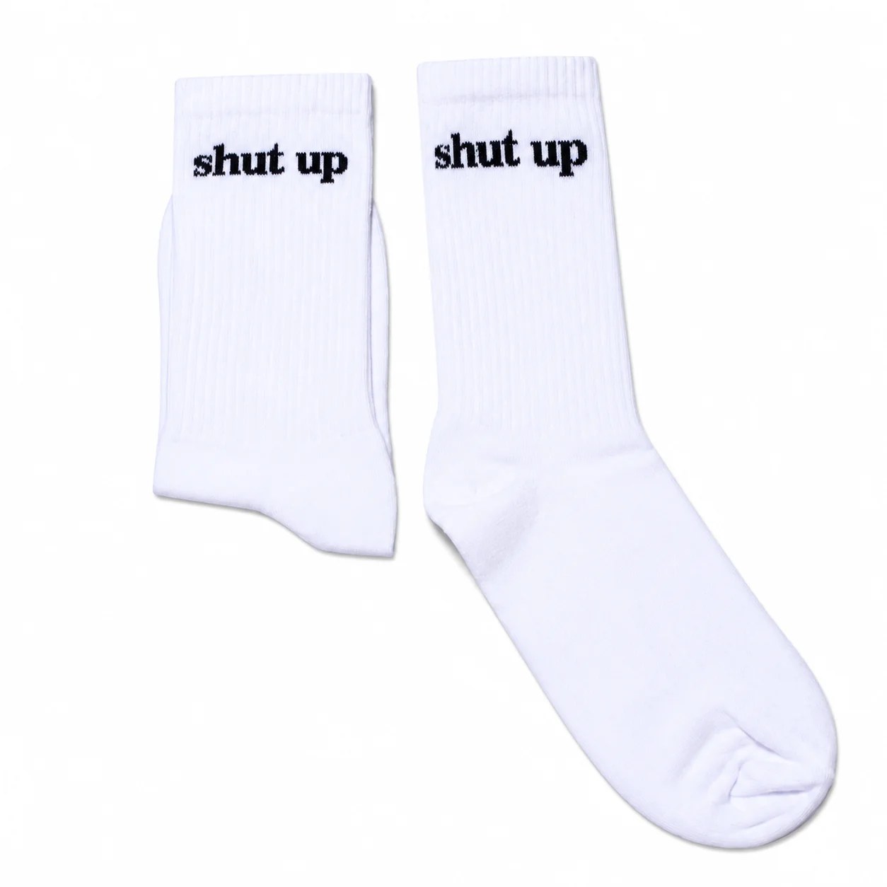 SHUT UP